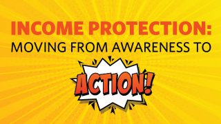 WBN-2023-05-11-DI-Income-Protection-Moving-from-Awareness-to-Action-No-Date