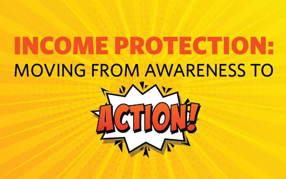 WBN-2023-05-11-DI-Income-Protection-Moving-from-Awareness-to-Action-No-Date